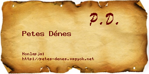 Petes Dénes névjegykártya
