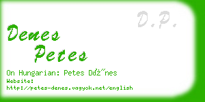 denes petes business card